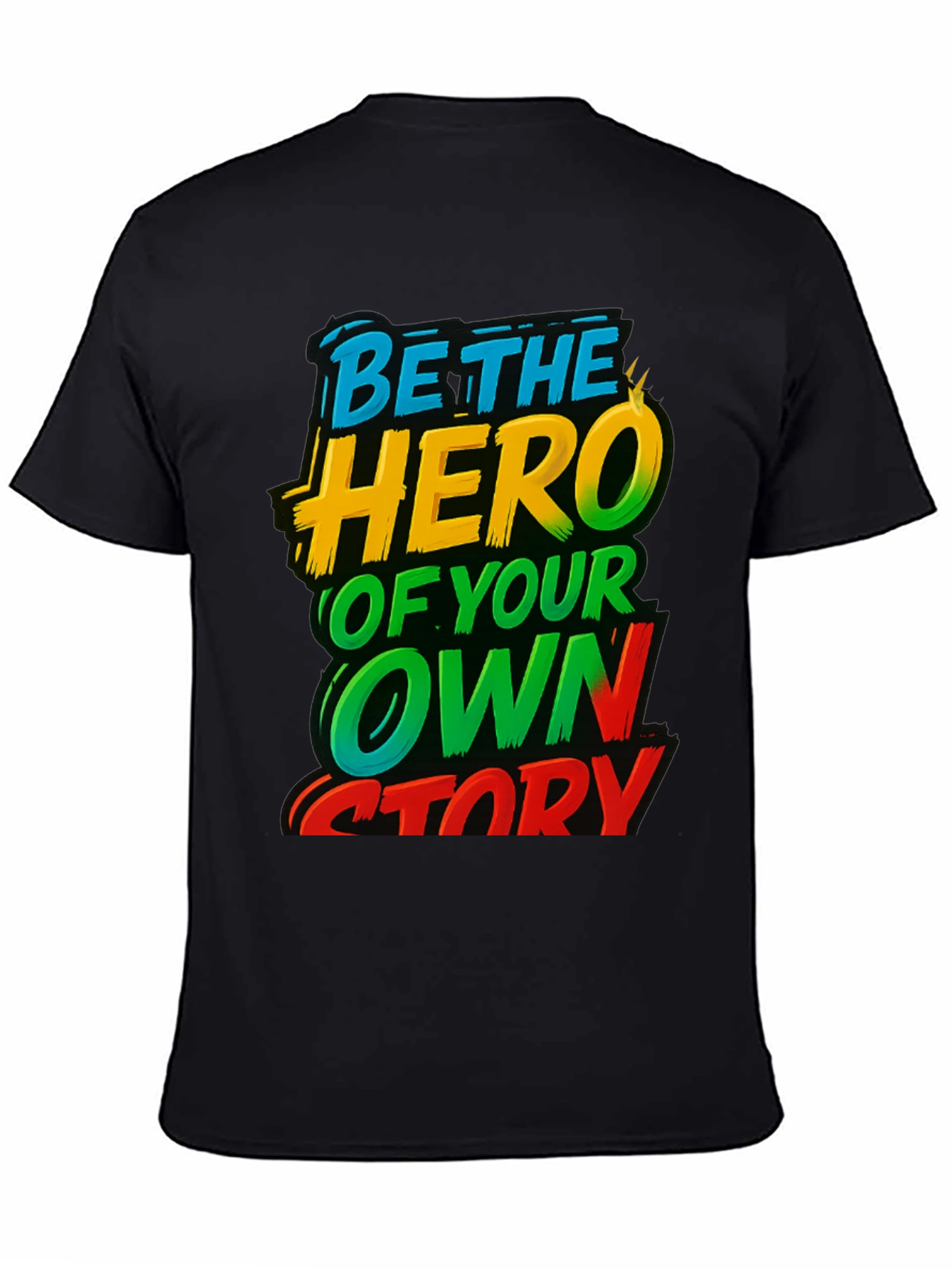 Be The Hero T-Shirt Motivational Tee