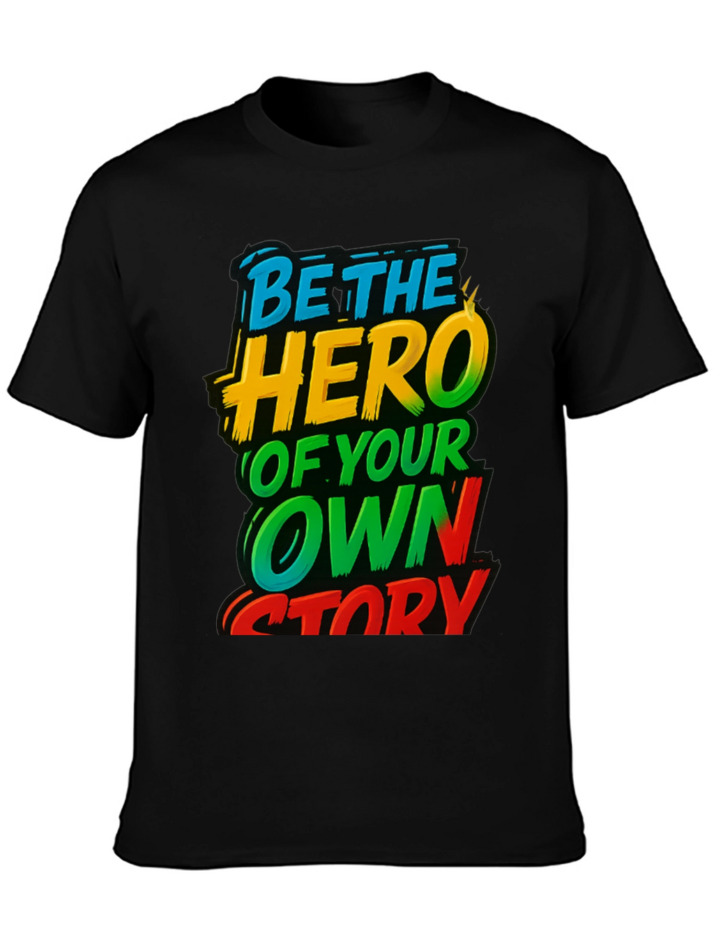 Be The Hero T-Shirt Motivational Tee