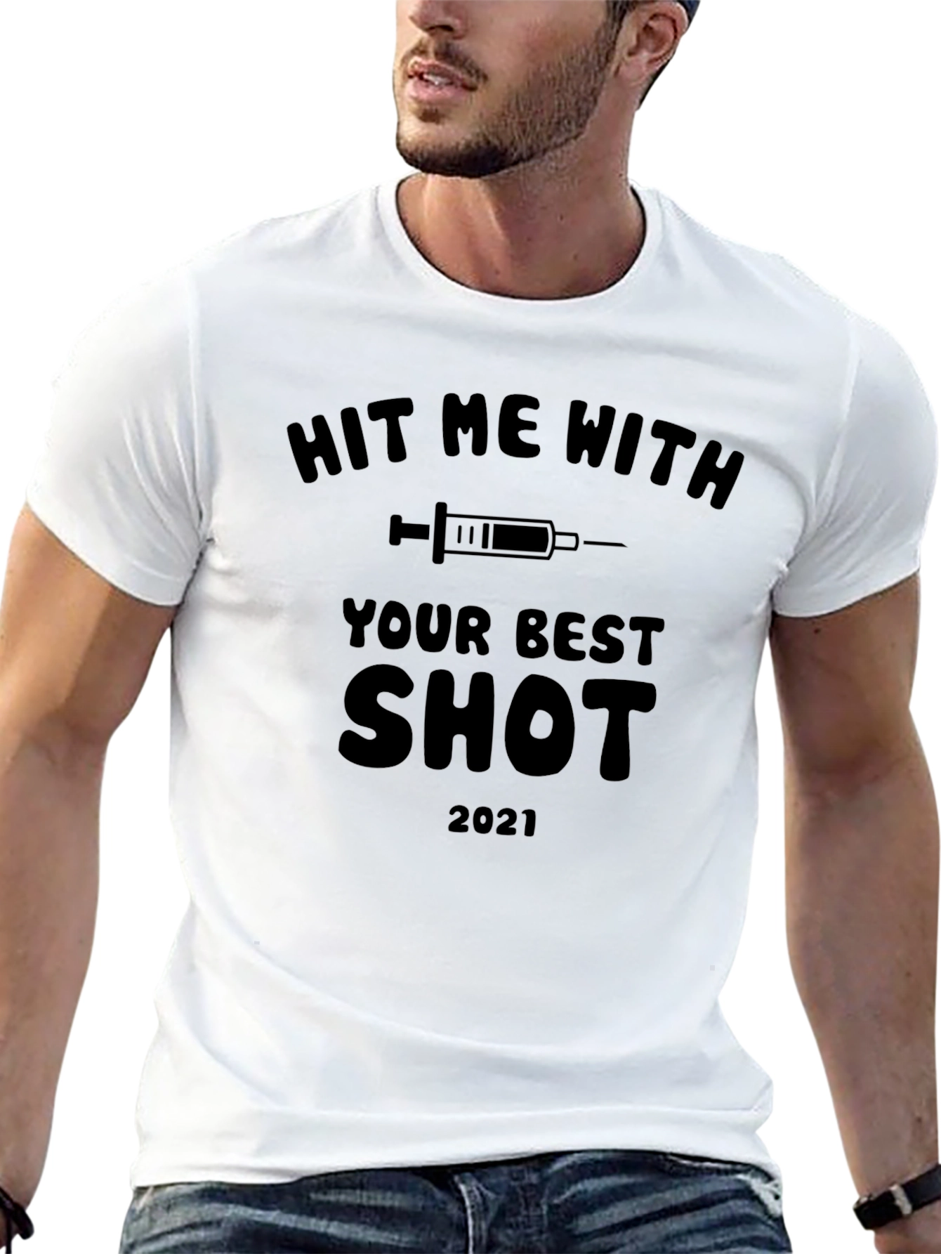 Hit Me With Your Best Shot 2021 Graphic Tee