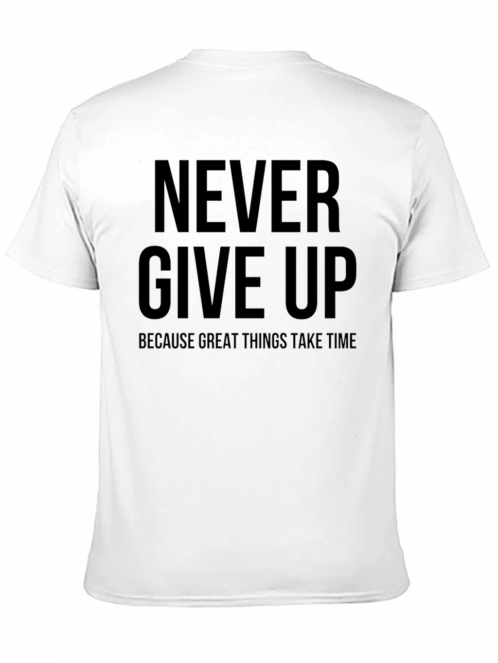 Inspirational Never Give Up Black T-Shirt