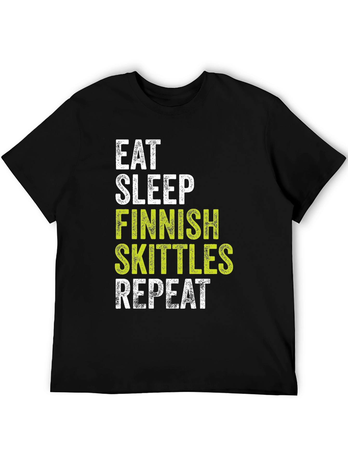 Eat Sleep Finnish Skittles Repeat T-Shirt
