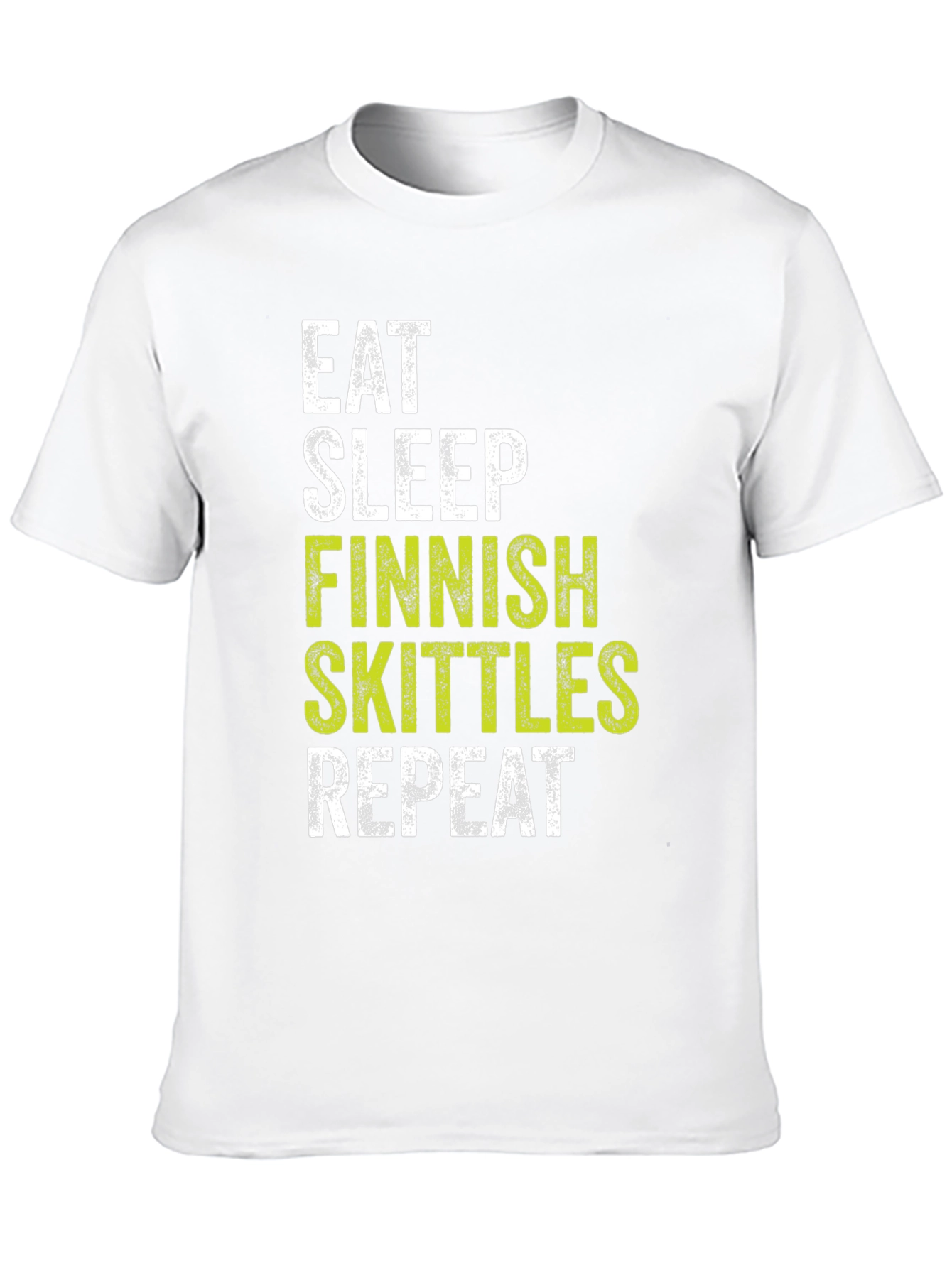 Eat Sleep Finnish Skittles Repeat T-Shirt