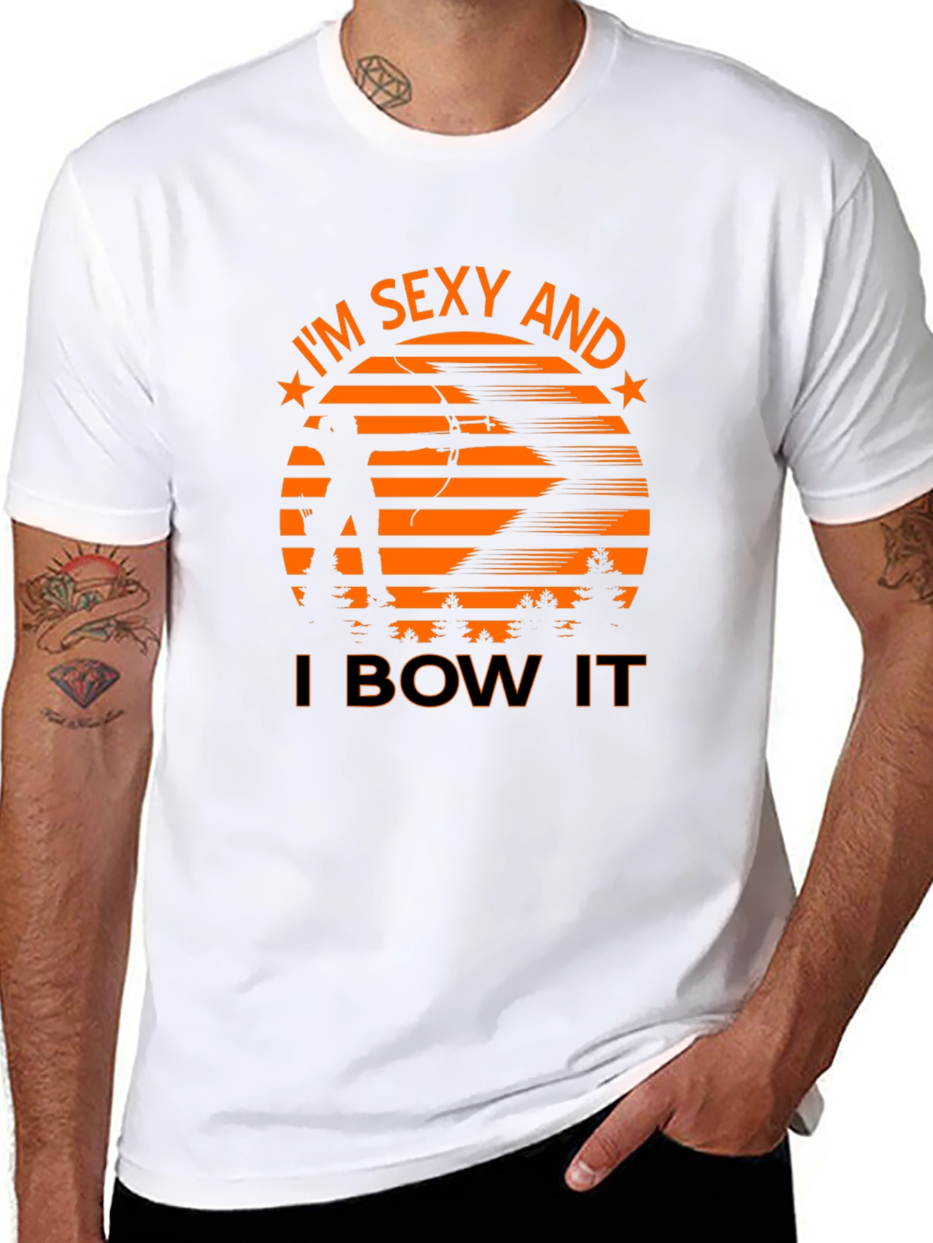 Sexy Archer Tee: Im Sexy And I Bow It