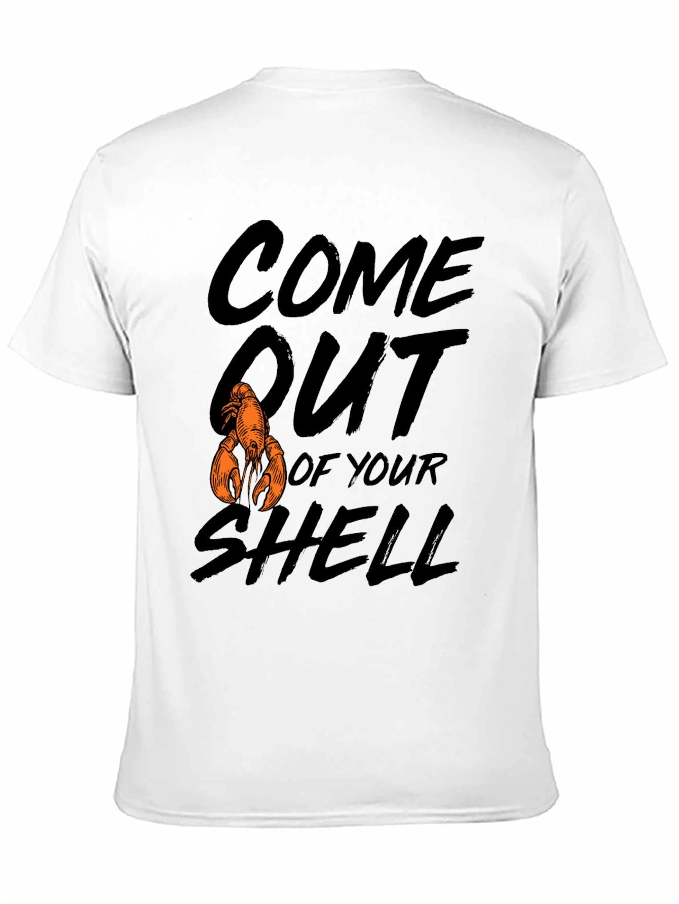 Come Out of Your Shell Graphic T-Shirt