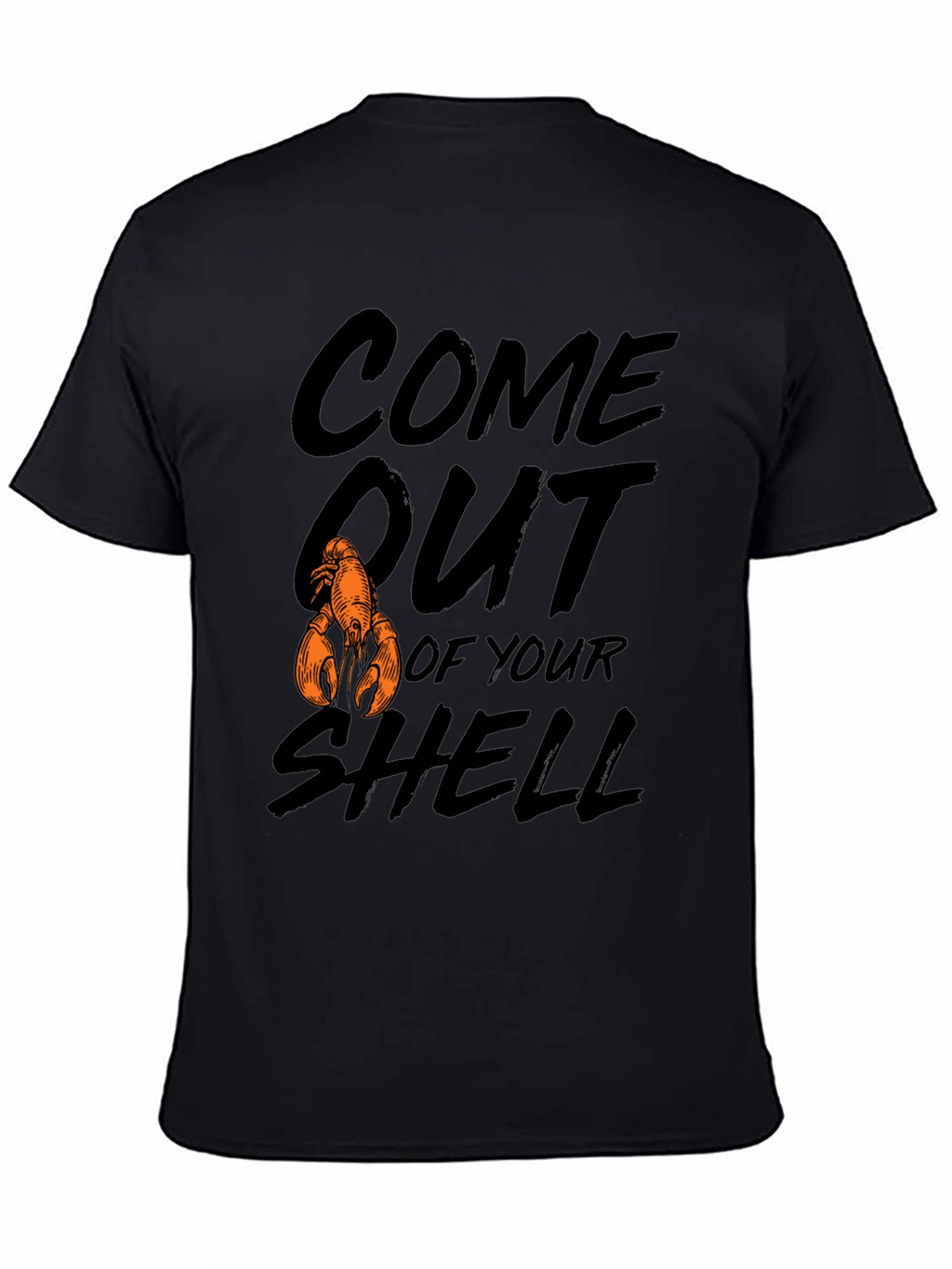 Come Out of Your Shell Graphic T-Shirt