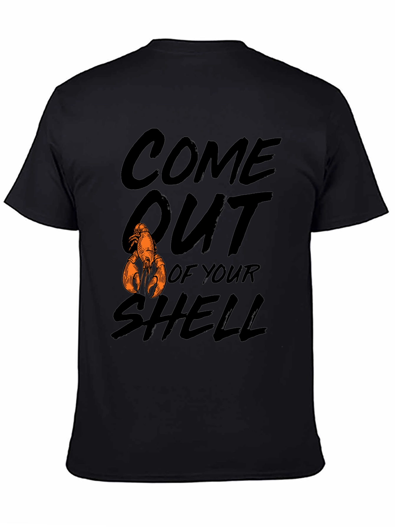 Come Out of Your Shell Graphic T-Shirt