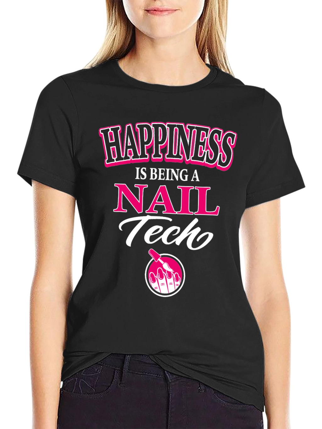Happiness is Being a Nail Tech T-Shirt