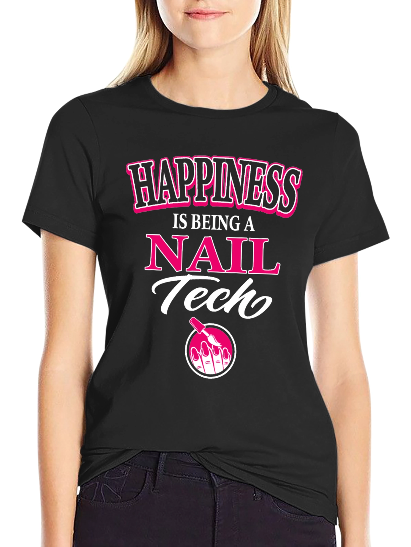 Happiness is Being a Nail Tech T-Shirt