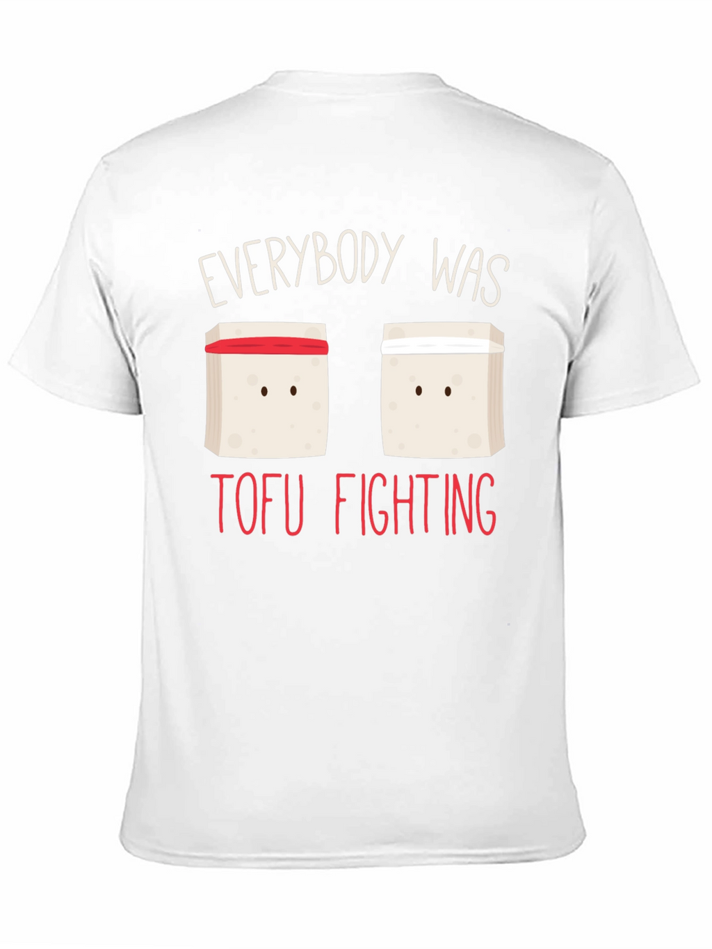 Everybody Was Tofu Fighting Black T-Shirt