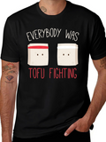 Everybody Was Tofu Fighting Black T-Shirt