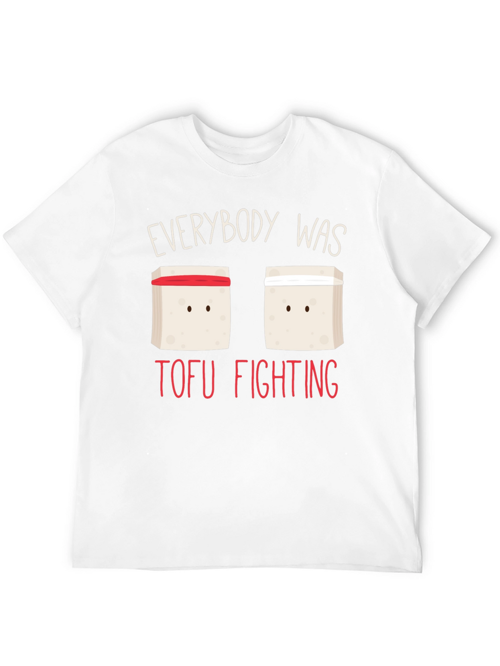 Everybody Was Tofu Fighting Black T-Shirt