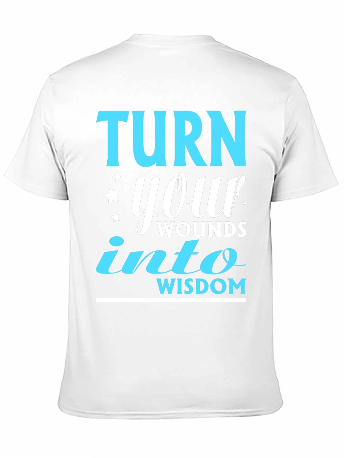 Turn Your Wounds Into Wisdom T-Shirt
