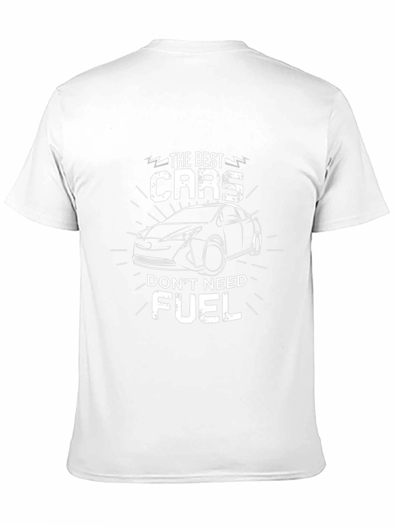 The Best Cars Dont Need Fuel T-Shirt