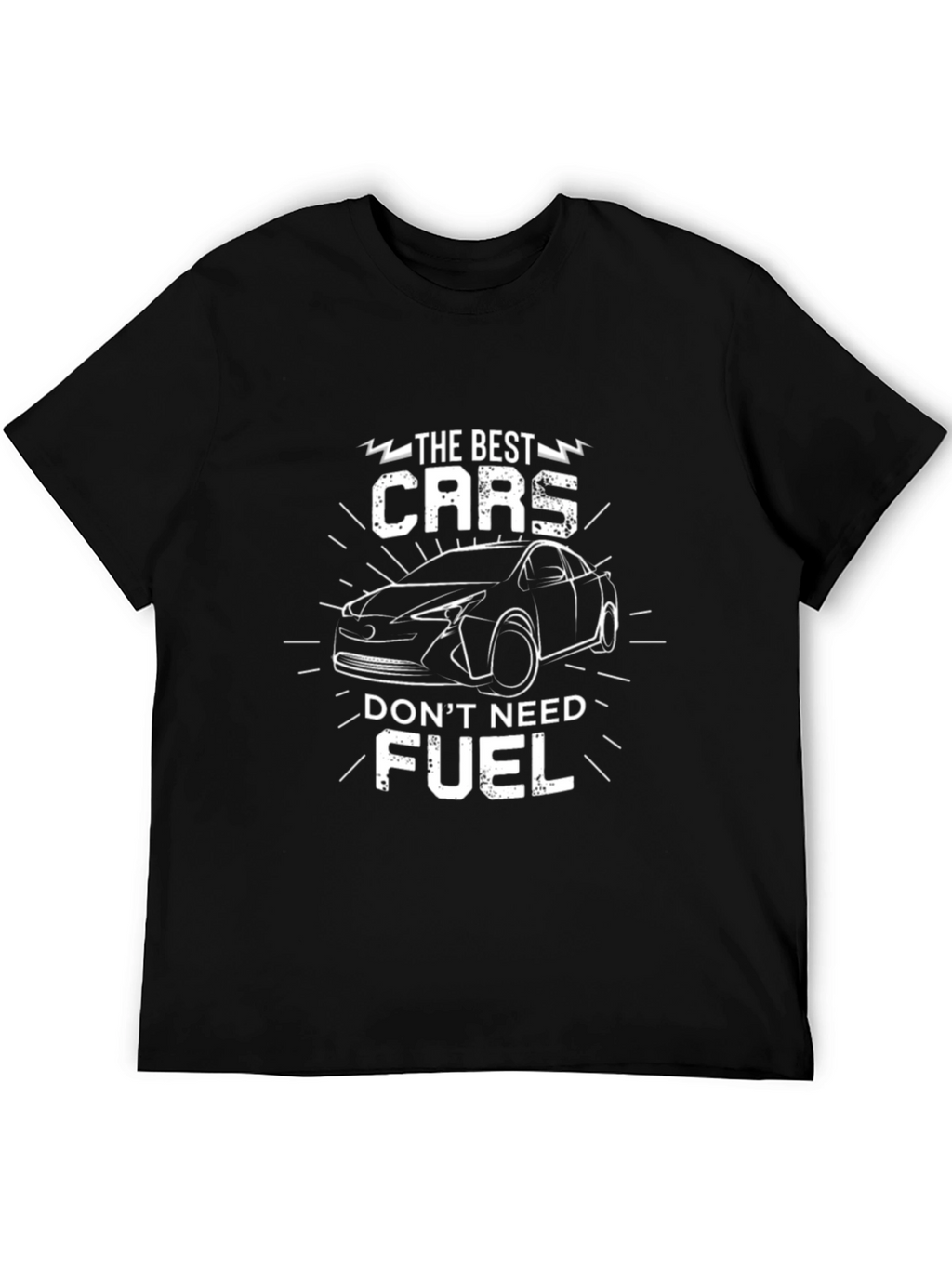 The Best Cars Dont Need Fuel T-Shirt