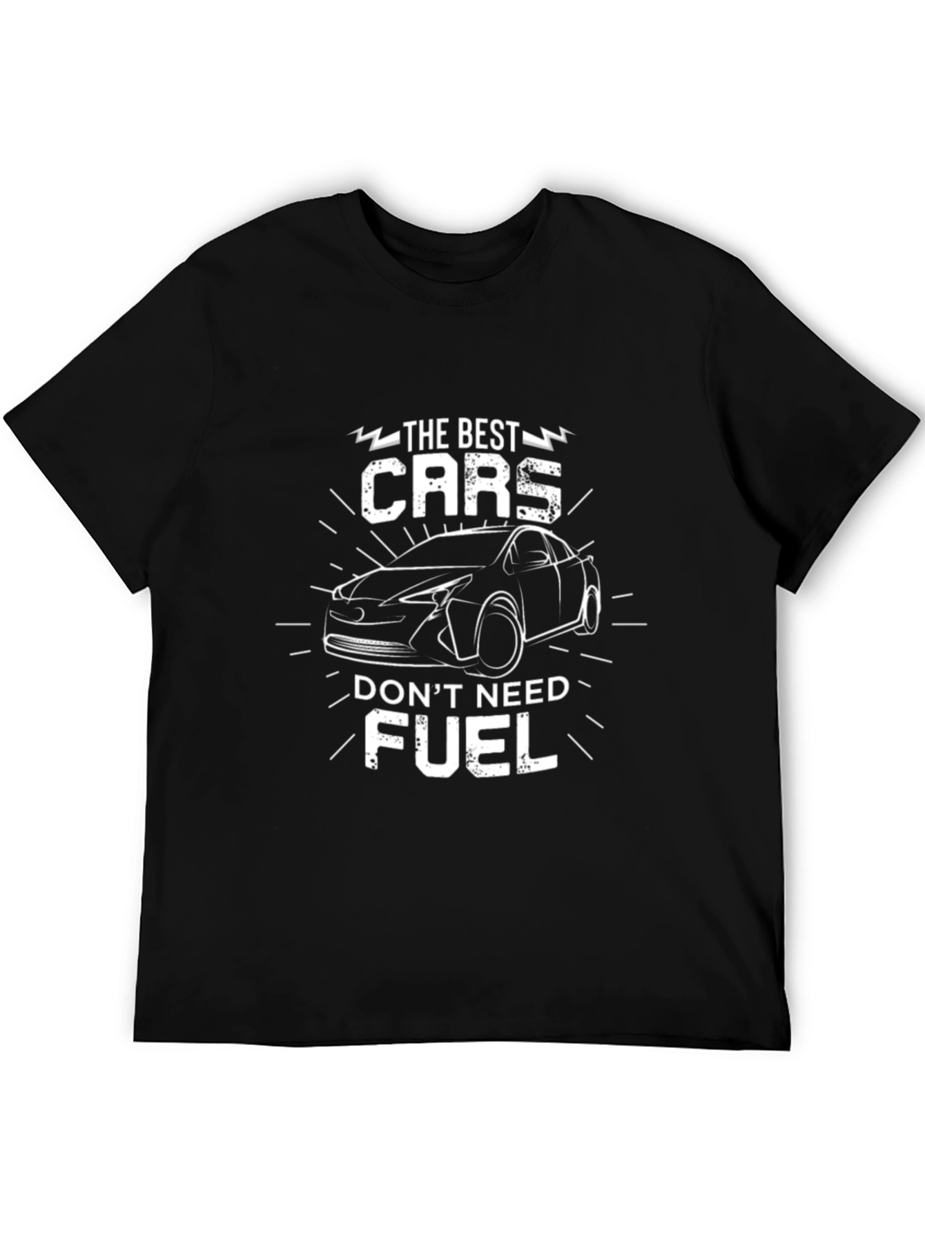The Best Cars Dont Need Fuel T-Shirt