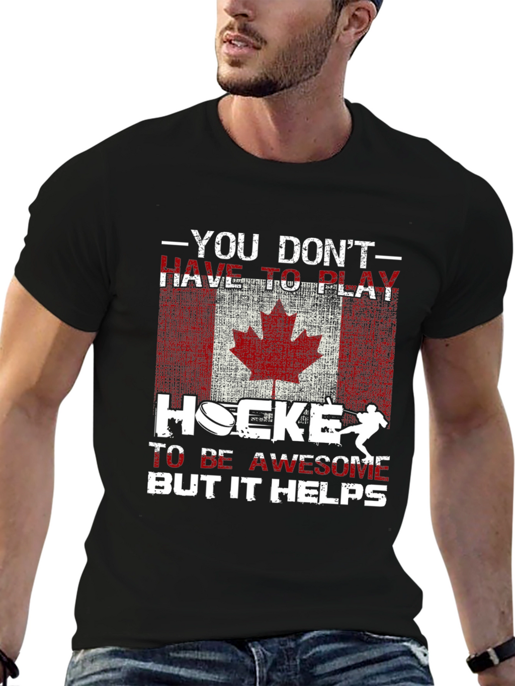 You Dont Have to Play Hockey T-Shirt
