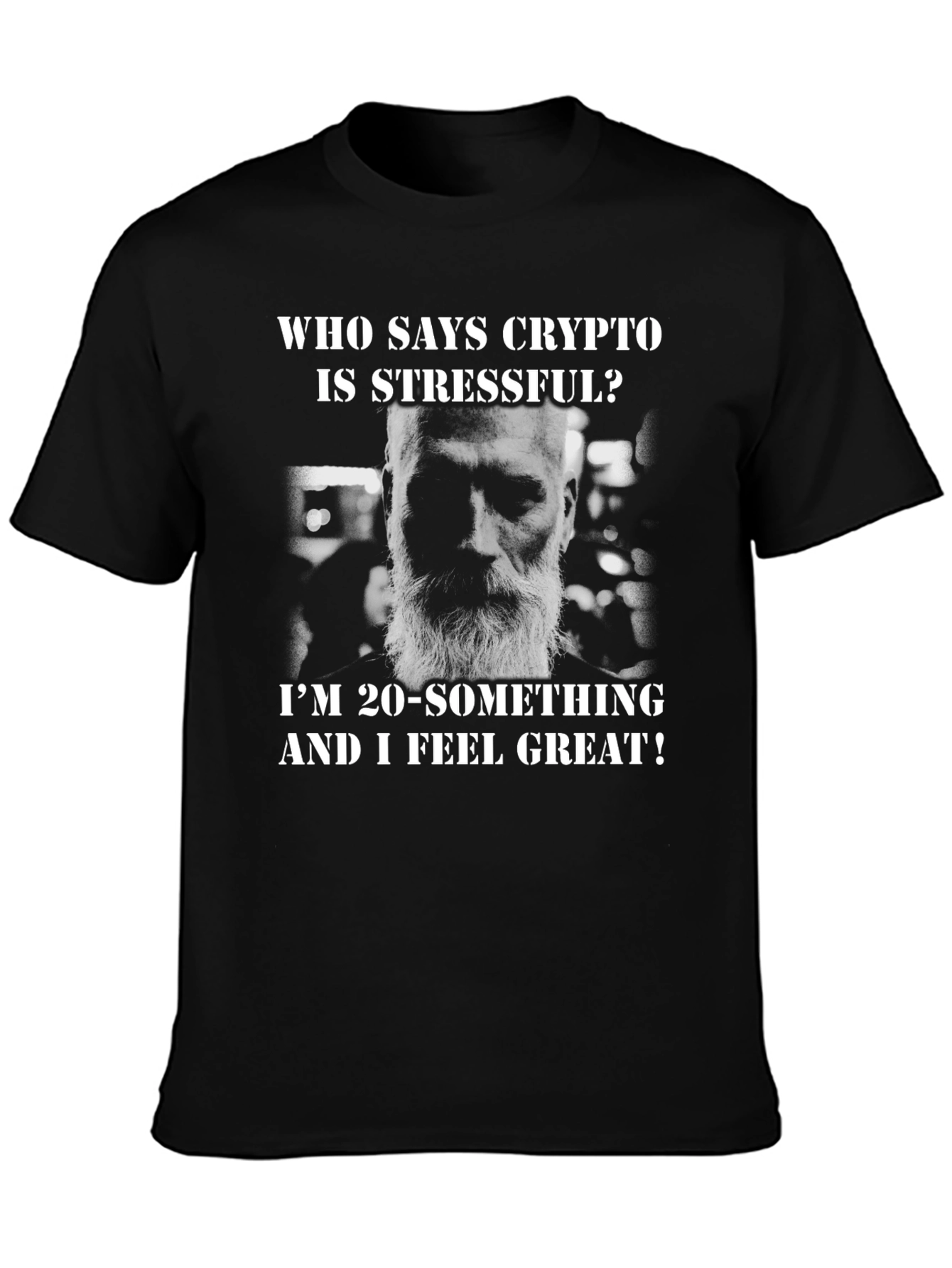 Crypto Stressful? Funny Graphic T-Shirt