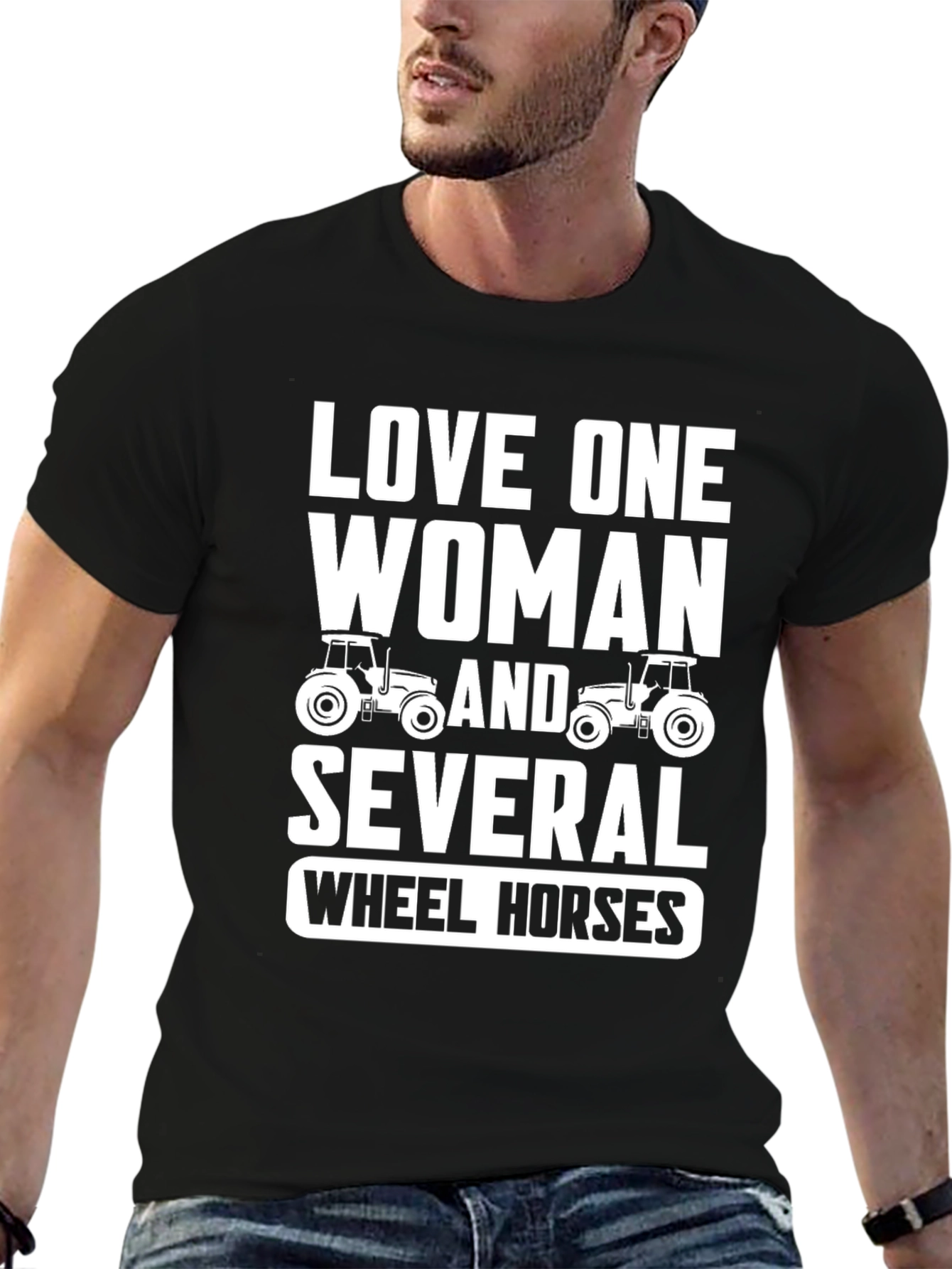 Love One Woman & Several Wheel Horses T-Shirt