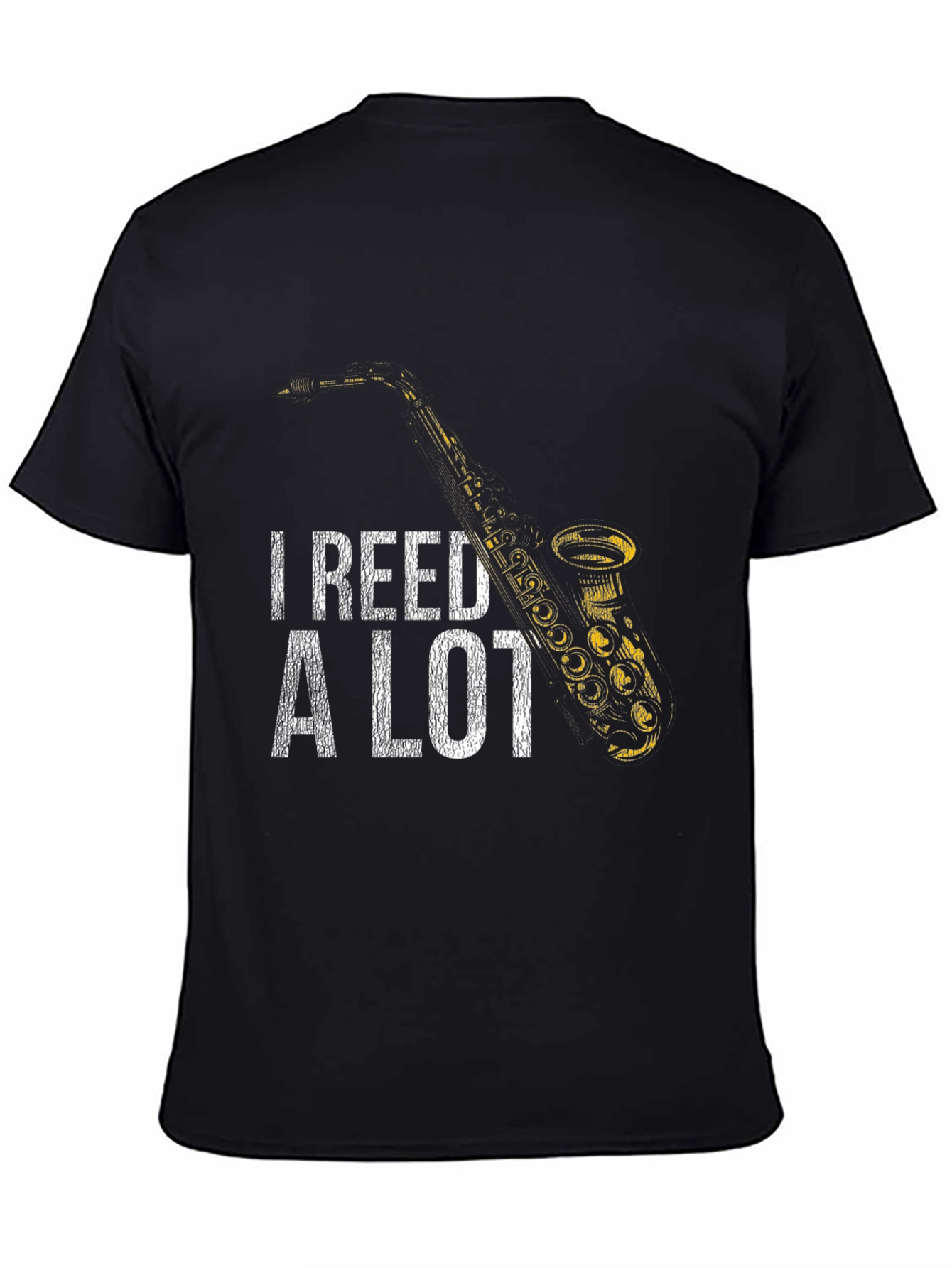 I Reed A Lot Saxophone T-Shirt