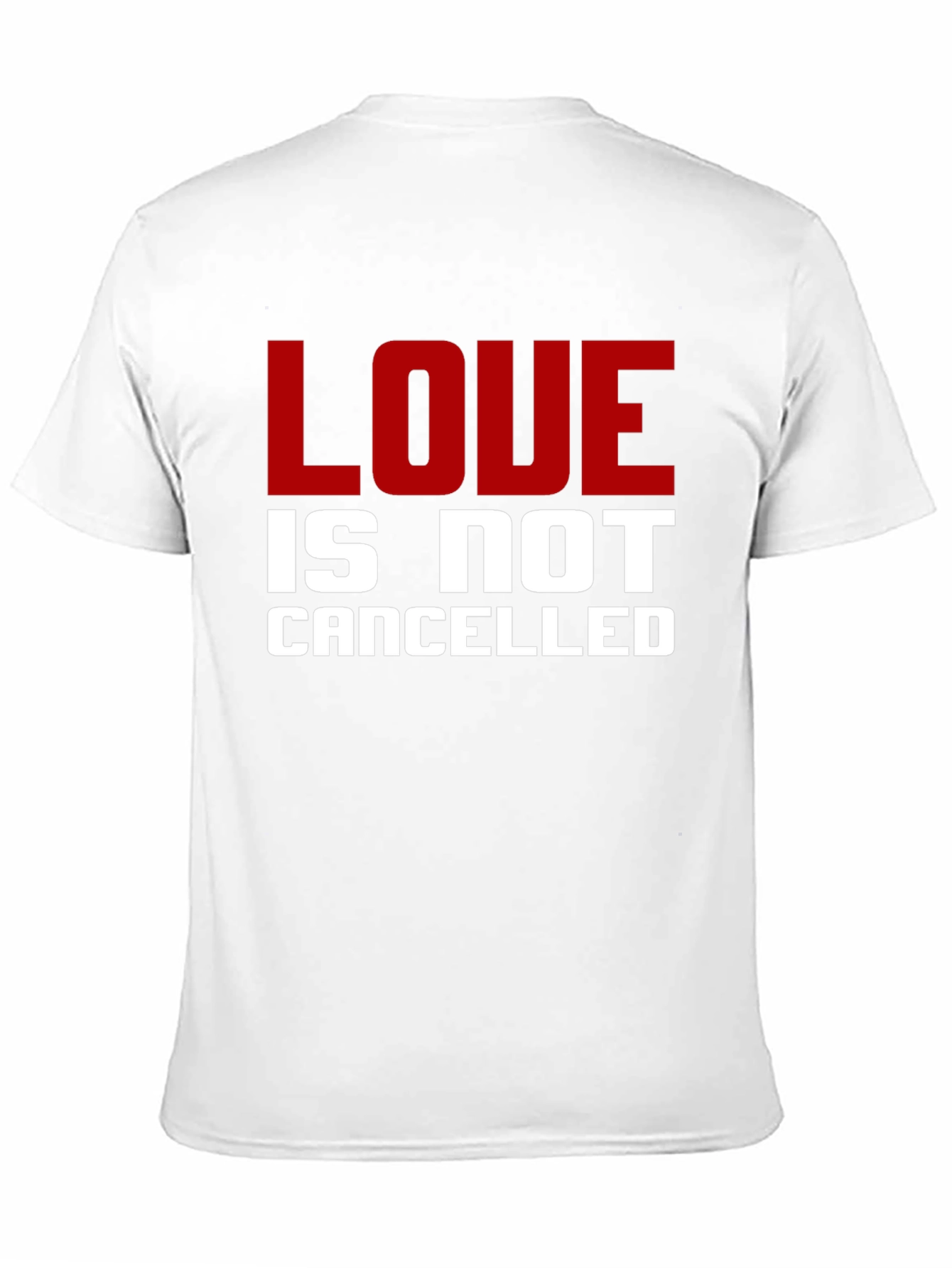Love Is Not Cancelled T-Shirt