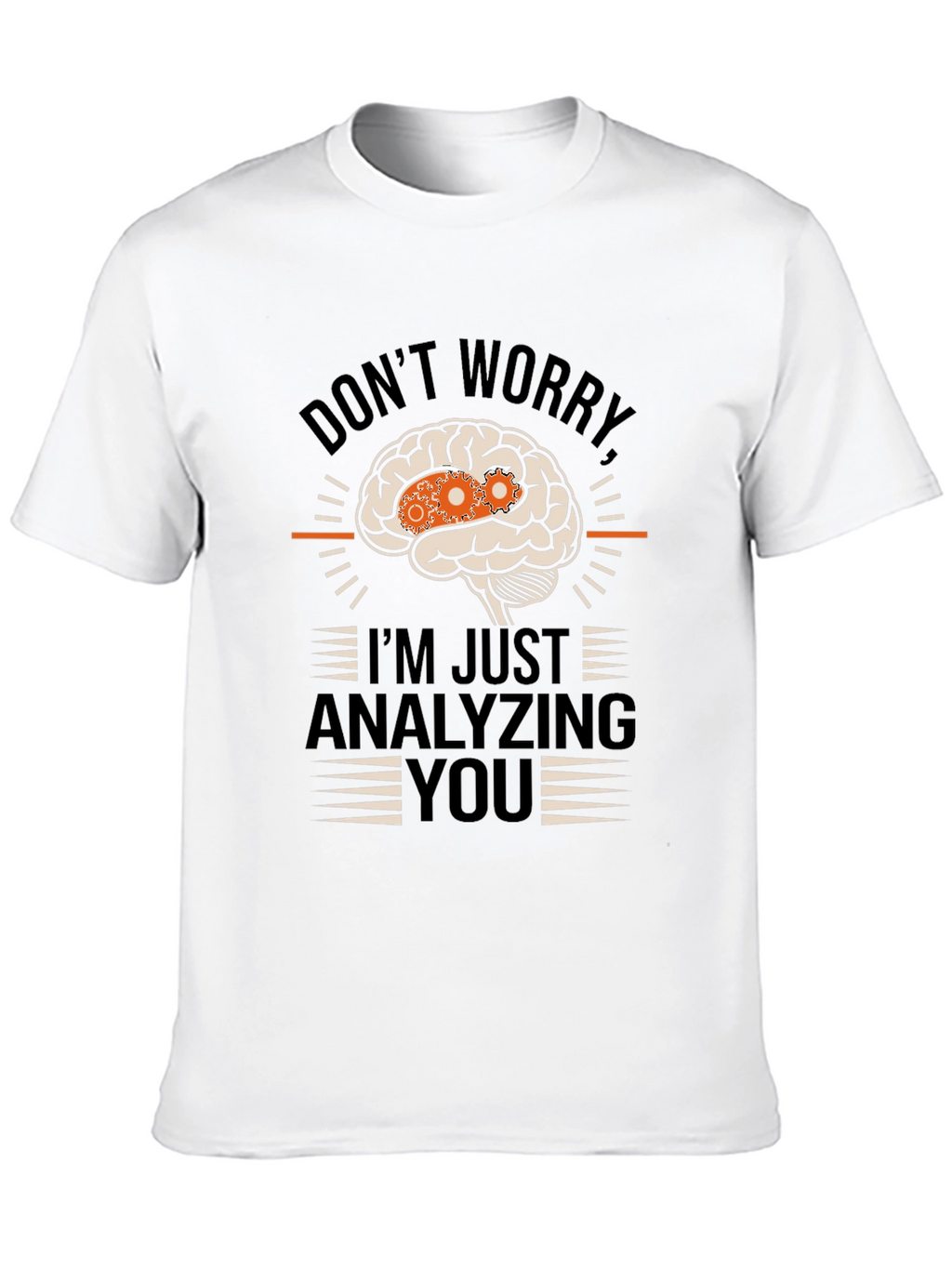 Analyzing You Brain Gear T-Shirt