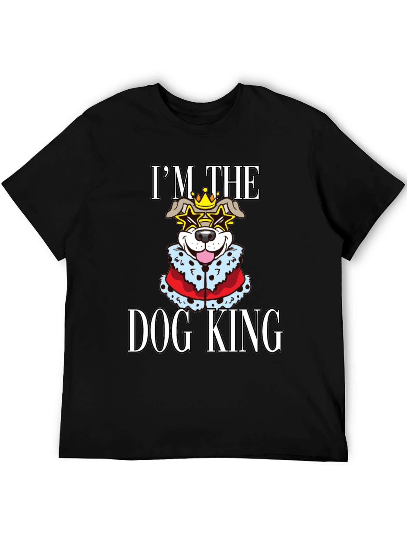 Dog King T-Shirt