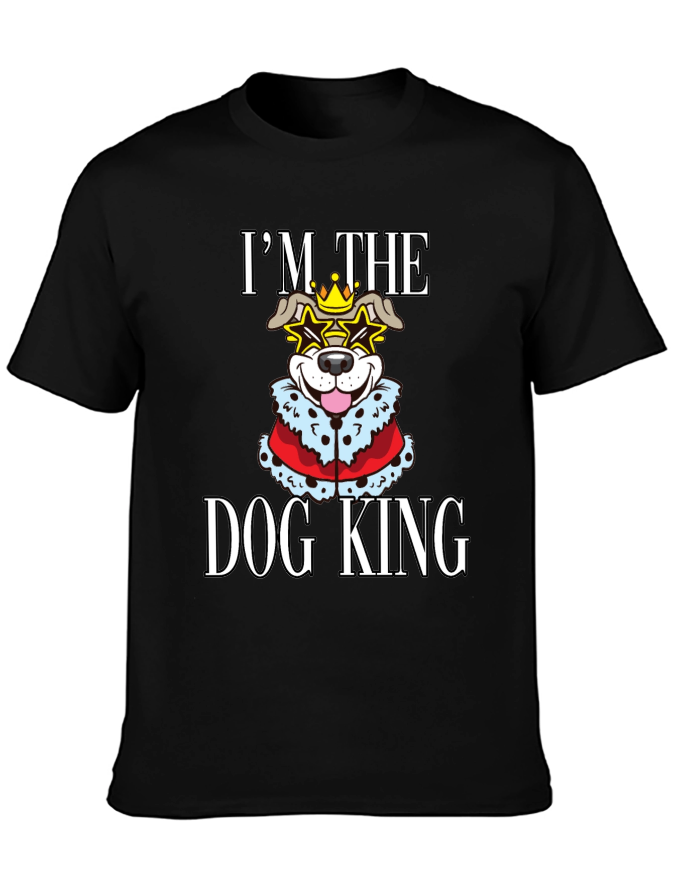 Dog King T-Shirt
