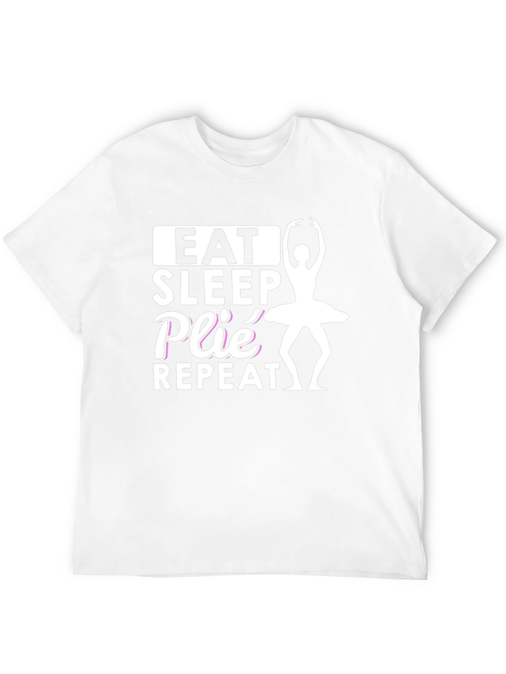 Eat Sleep Plie Repeat Black T-Shirt