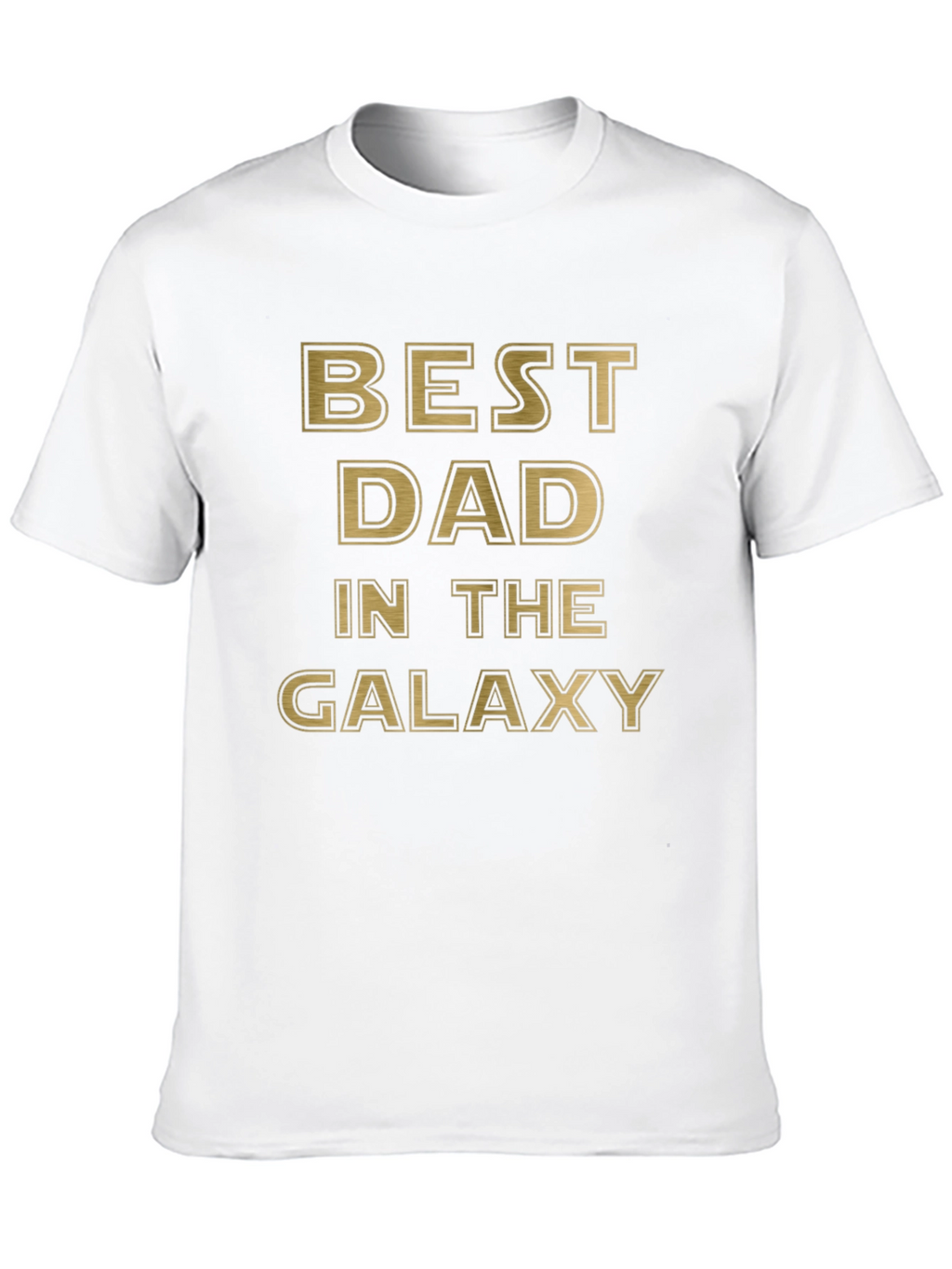 Best Dad In The Galaxy Novelty T-Shirt
