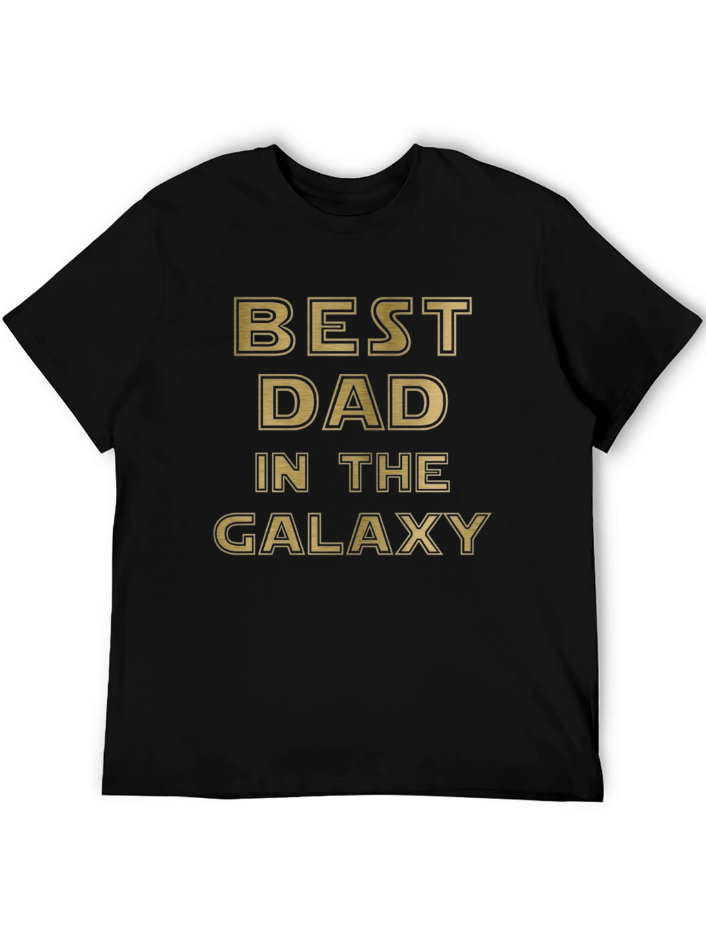 Best Dad In The Galaxy Novelty T-Shirt