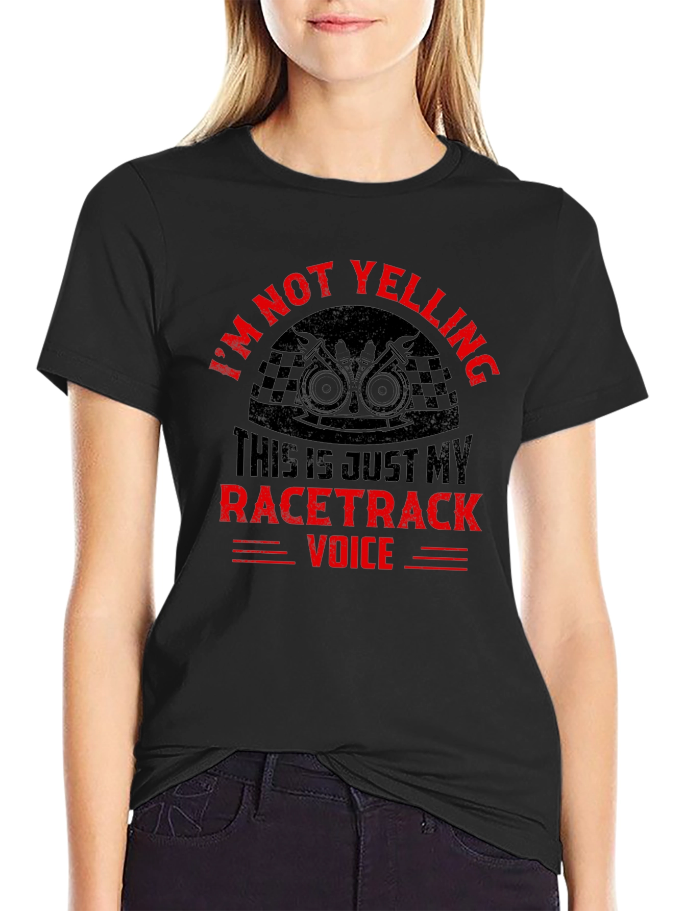 Im Not Yelling Racertrack Voice T-Shirt