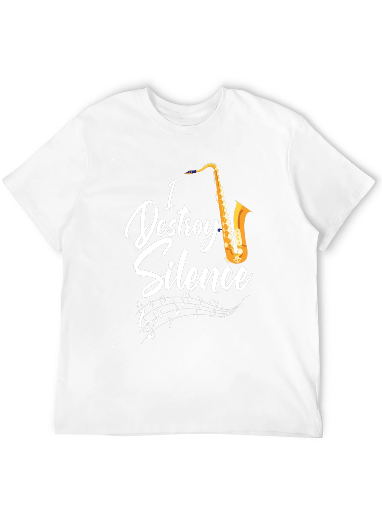 I Destroy Silence Saxophone Graphic T-Shirt