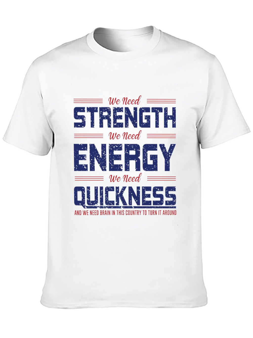 Strength Energy Quickness Graphic Tee
