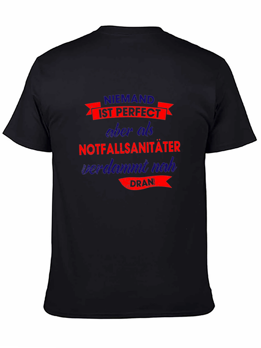 Niemand ist Perfect EMT T-Shirt