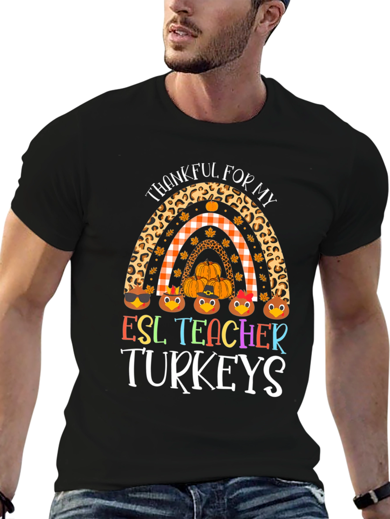 Thankful ESL Teacher Turkeys Rainbow Graphic Tee