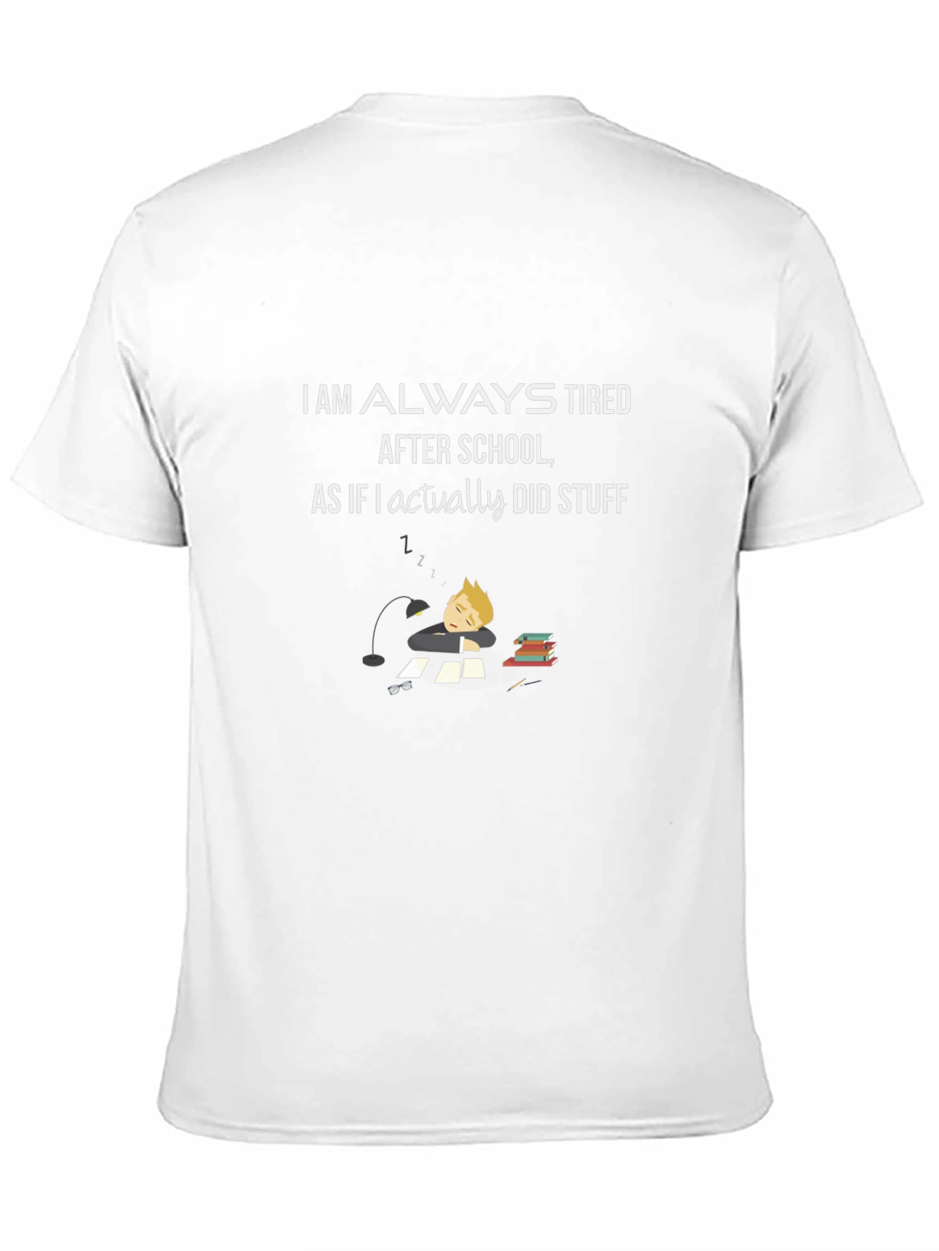 Always Tired After School Black T-Shirt