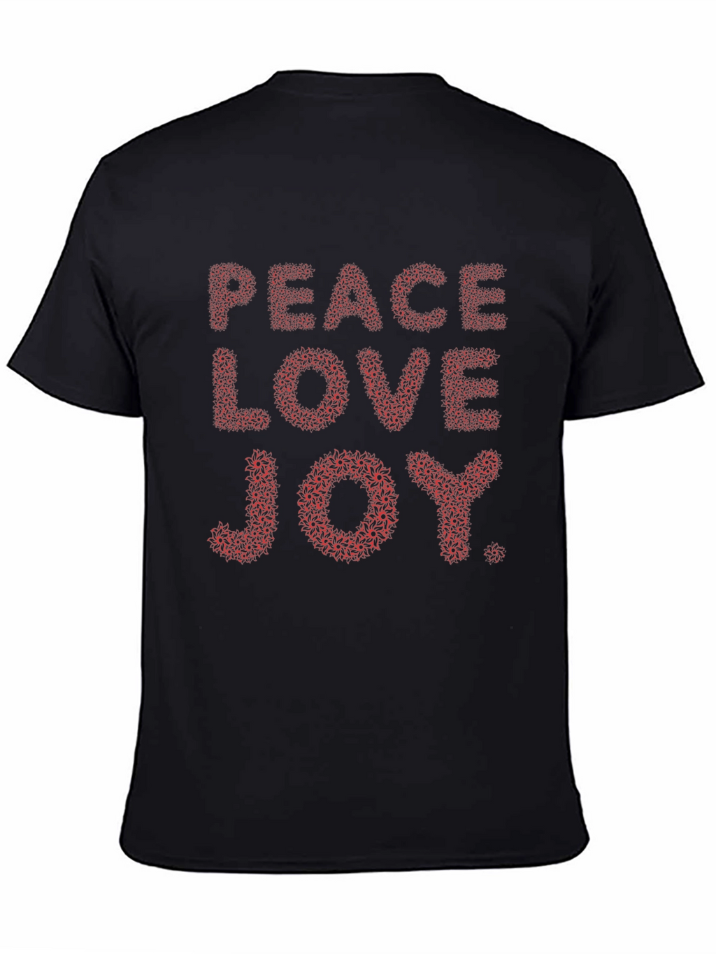 Peace Love Joy T-Shirt - Stylish Graphic Tee