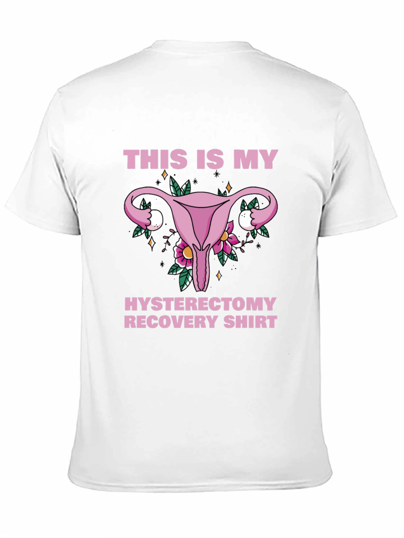 Hysterectomy Recovery Shirt - Floral Uterus Graphic Tee
