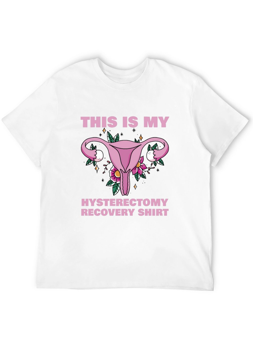 Hysterectomy Recovery Shirt - Floral Uterus Graphic Tee