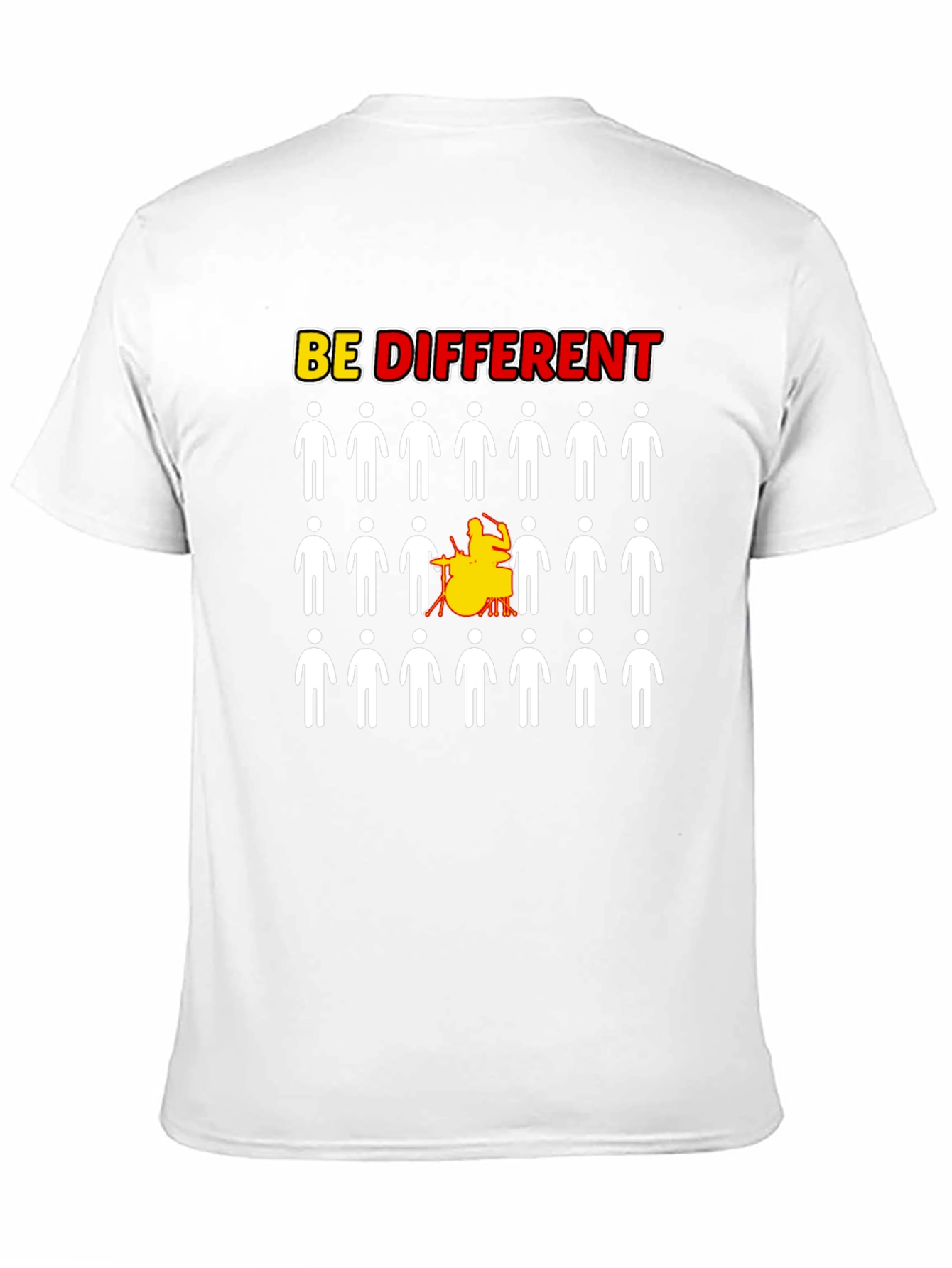 Be Different Drummer T-Shirt - Unisex Crew Neck