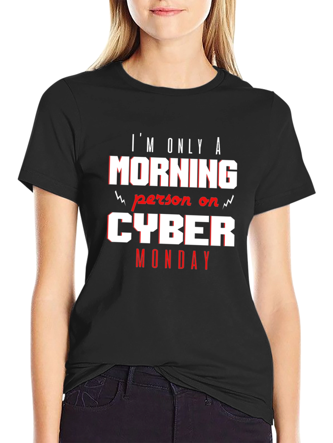 Funny Cyber Monday T-Shirt - Morning Person