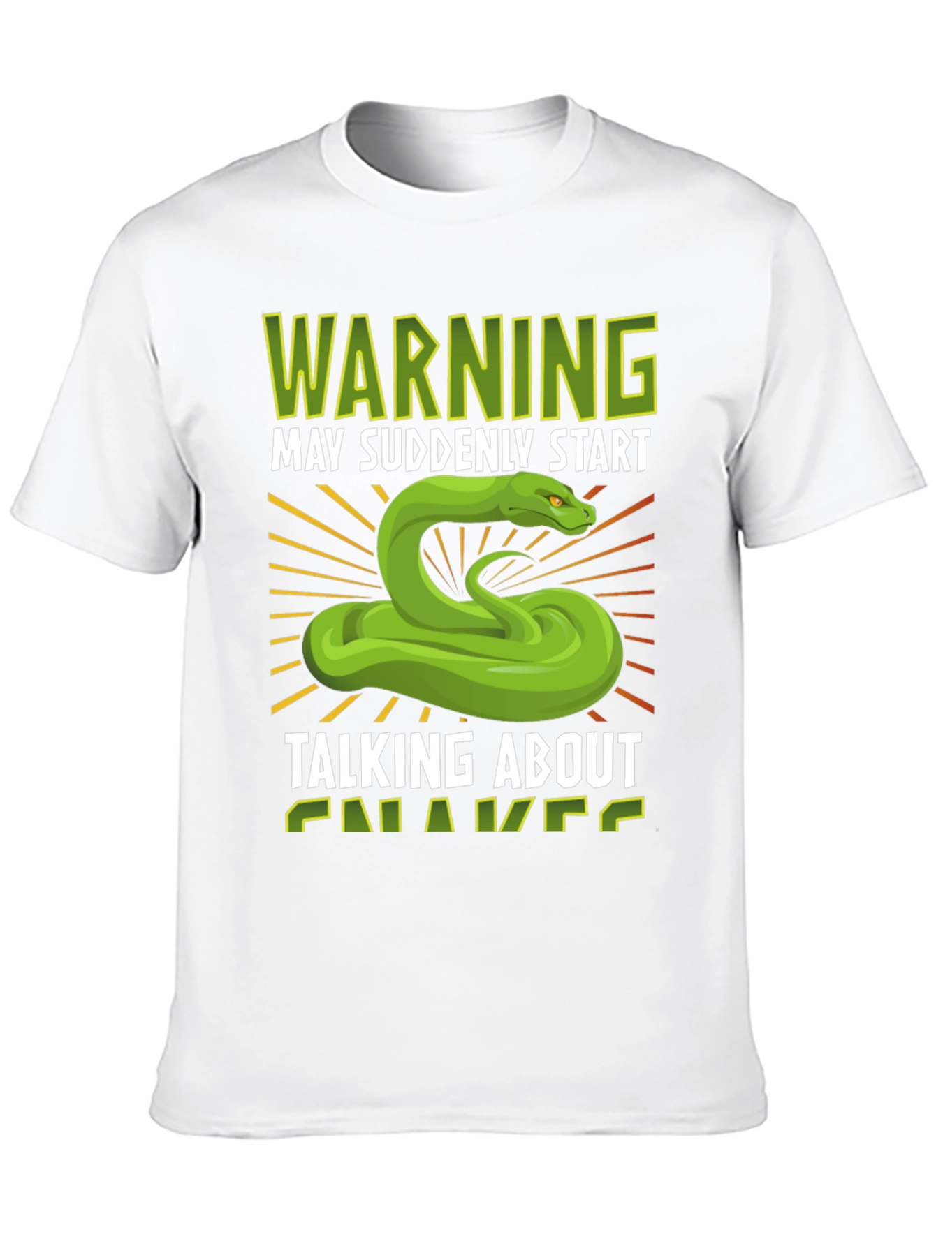 Warning May Suddenly Start Talking About Snakes T-Shirt