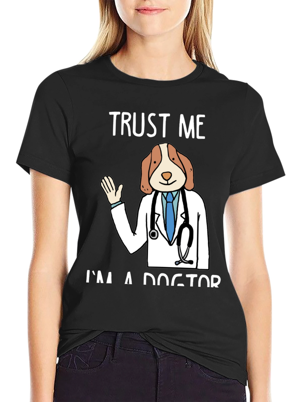 Trust Me Im A Dogtor Funny Graphic T-Shirt