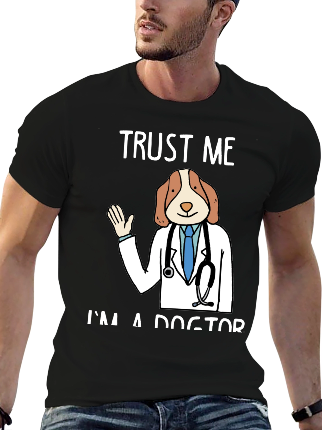 Trust Me Im A Dogtor Funny Graphic T-Shirt