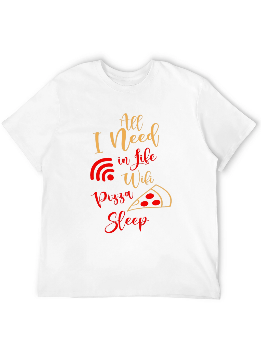 All I Need In Life T-Shirt