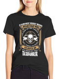 Taxi Driver T-Shirt - Earned Not Given