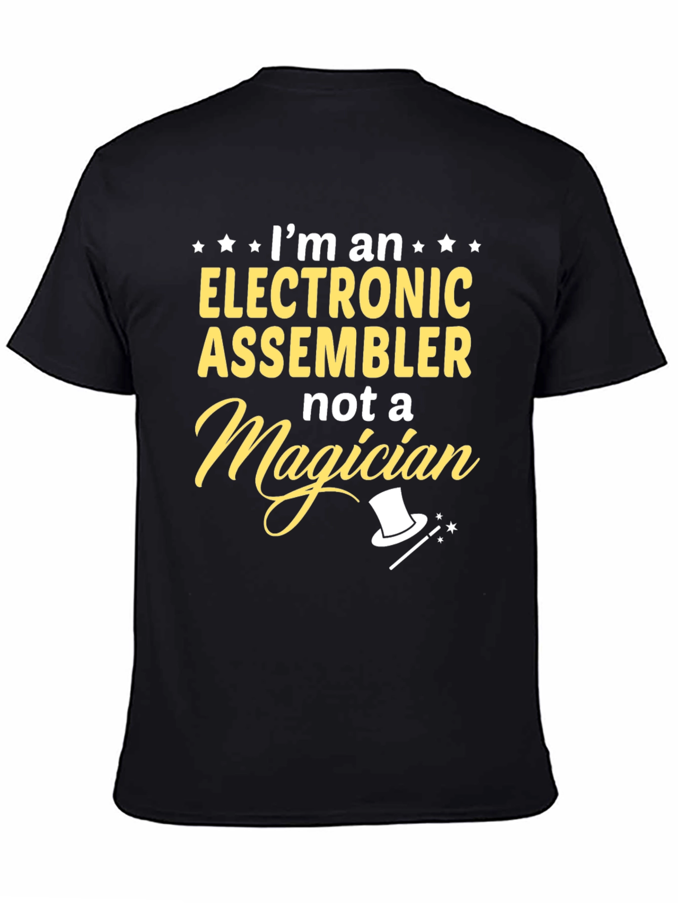 Electronic Assembler T-Shirt - Not a Magician Funny Tee