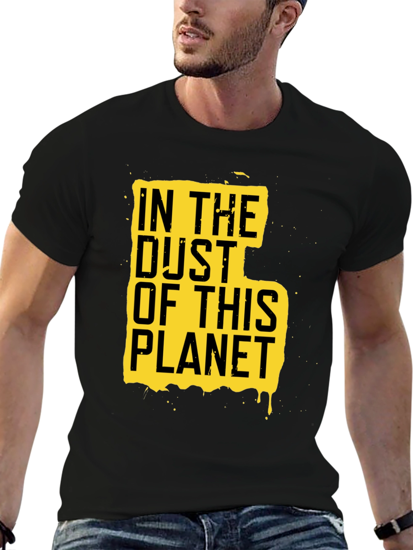 In The Dust Of This Planet Graphic Tee