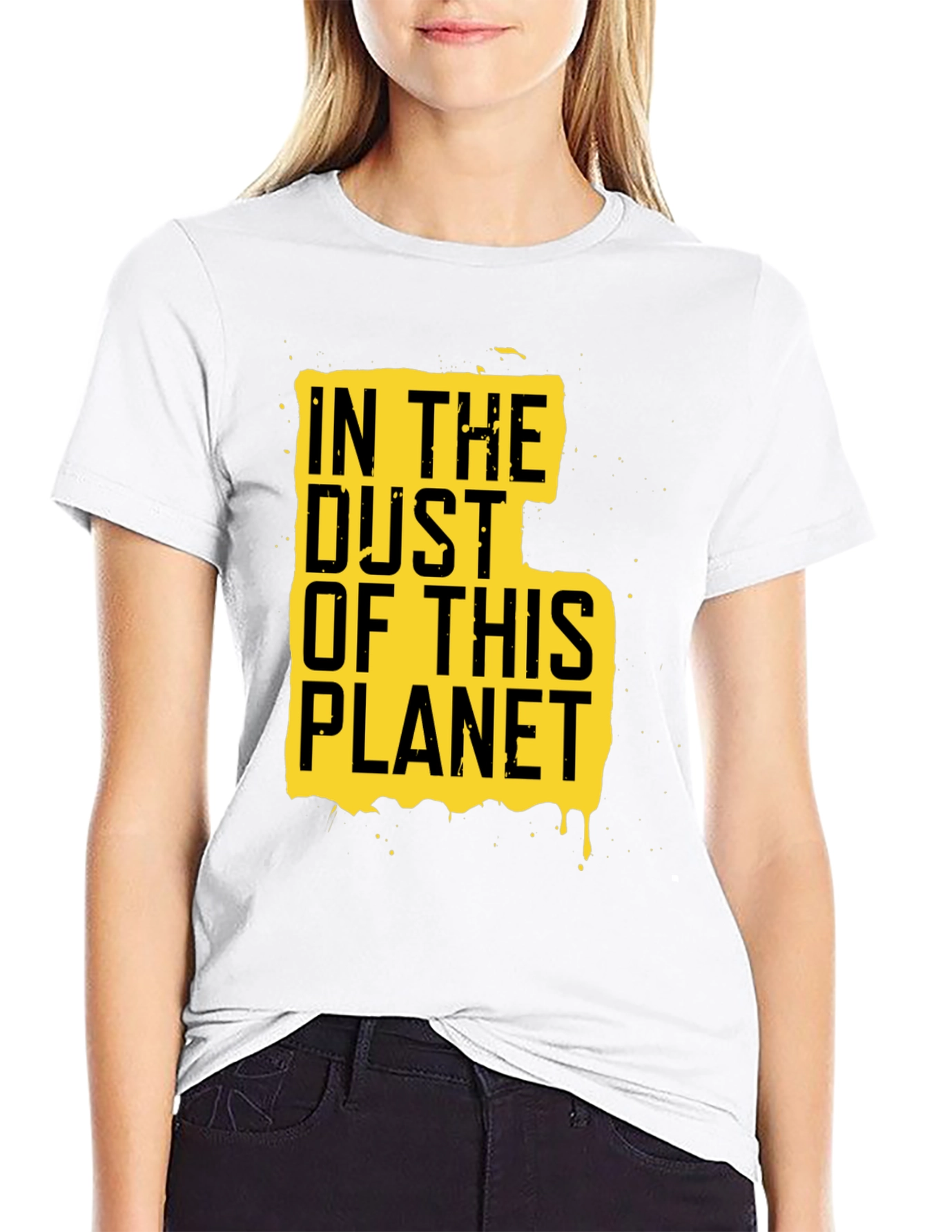 In The Dust Of This Planet Graphic Tee