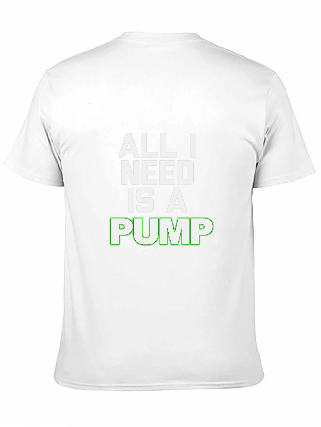 All I Need Is A Pump Black T-Shirt